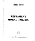 `Testament Moral Politic`, Iuliu Maniu