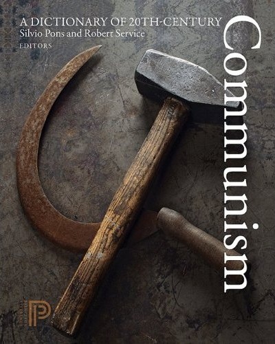 A Dictionary of 20-th Century Communism