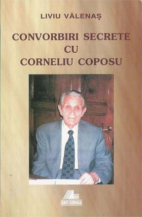Copertă faţă 'Convorbiri secrete cu Corneliu Coposu'