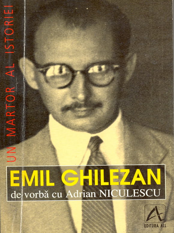 `Un martor al istoriei: Emil Ghilezan de vorbă cu Adrian Niculescu`, Emil Ghilezan, Adrian Niculescu