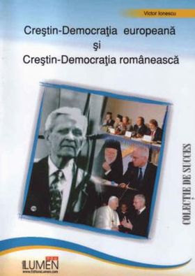 Copertă 'Creştin-Democraţia Europeană şi Creştin-Democraţia Românească'