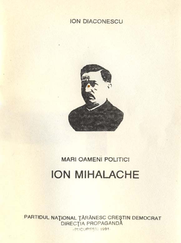 `Mari oameni politici - Ion Mihalache`, Ion Diaconescu