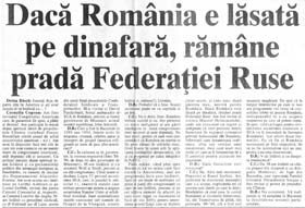 Dacă România e lăsată pe dinafară, rămâne pradă Federaţiei Ruse